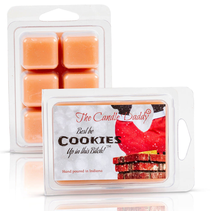 5 Pack - Best Be Cookies Up In This Bitch - Chocolate Chip Christmas Cookie Scented - 30 Cubes - 10 Ounces Total - The Candle Daddy