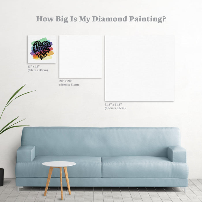 Diamond Painting All For Love 13" x 13" (33cm x 33cm) / Square with 14 Colors including 6 ABs / 16,900