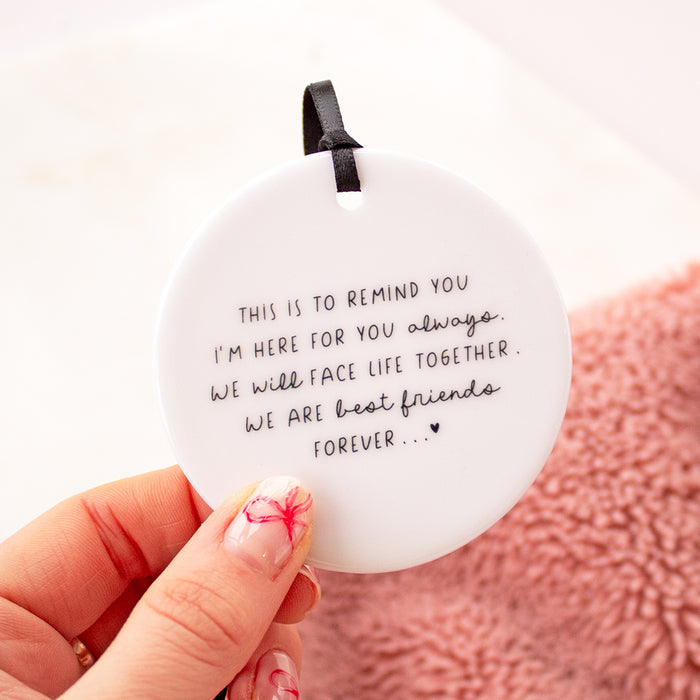 Ceramic Keepsake Boxed | Best friend, This is to Remind You I'm always here for you...