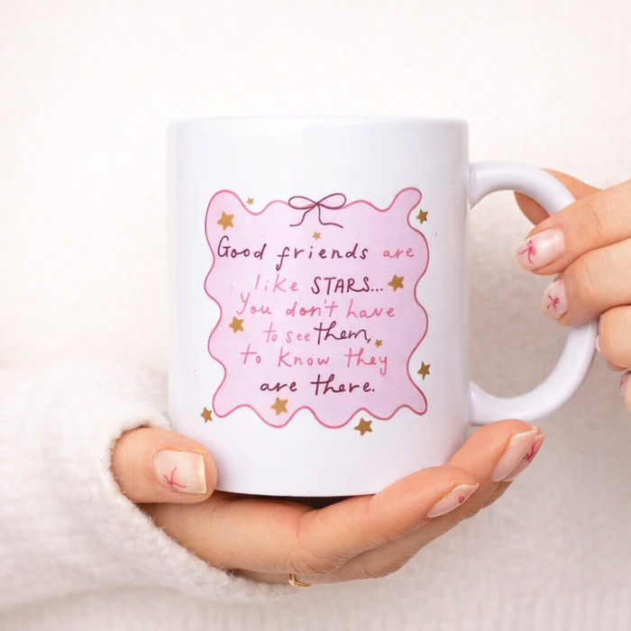 Good friends are like stars...Mug  | Add On