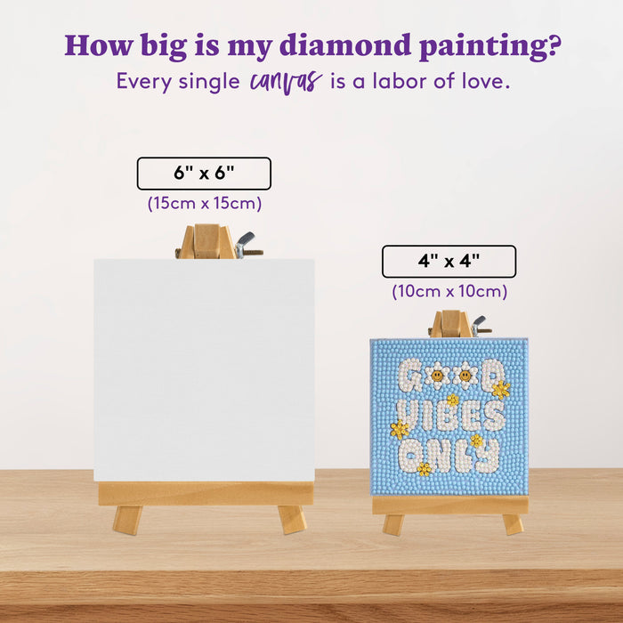 Diamond Painting Mini Easels - Good Vibes Only 3.9" x 3.9" (10cm x 10cm) / Round with 4 Colors including 2 ABs and 1 Fairy Dust Diamond / 1,219