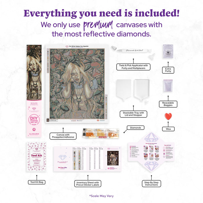 Diamond Painting Not Your Alice 22" x 28″ (56cm x 71cm) / Round with 34 Colors including 1 AB / 49,896