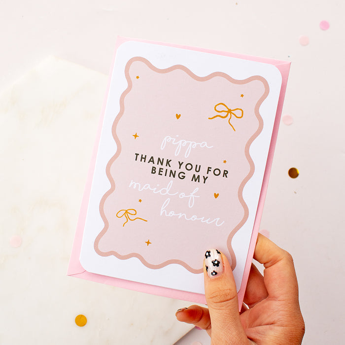 Personalised Name Thank you for being my Bridesmaid/Maid of Honour Card | Add On