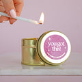 Tin You Got This Wax Candle | Add On